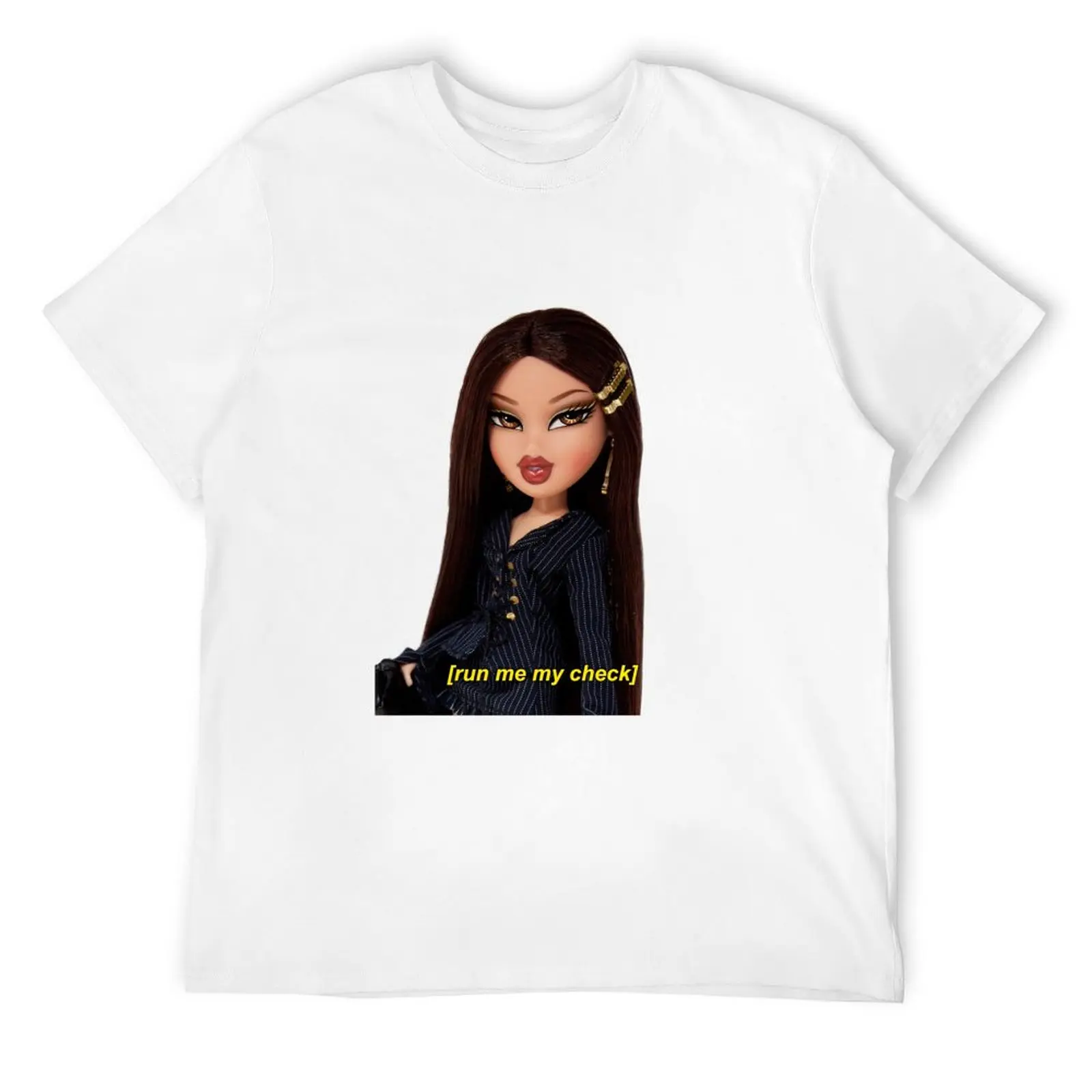 

Bratz “Run Me My Check” Jade Doll T-Shirt anime shirt Funny t-shirt new gifts and t-shirts mens t shirts casual stylish