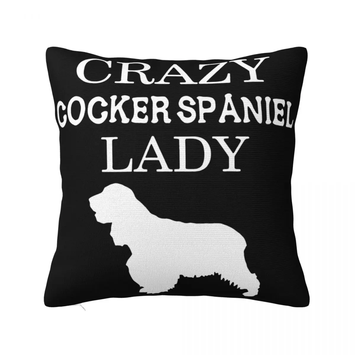 Cocker Spaniel Crazy La Popular Tagless Summer Vacation Hot Personalized Hipster Man Oversize Style Pillow Case