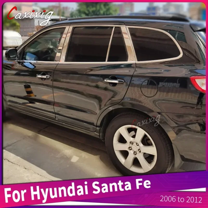 For Hyundai Santa Fe 2006 to 2012 Stainless Steel Car Window Center Pillar Post Trims Cover Strips Sticker 10Pcs/Set