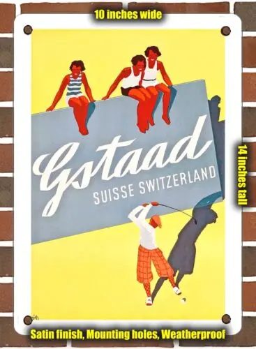 METAL SIGN - 1933 Gstaad Suisse Switzerland - 10x14 Inches