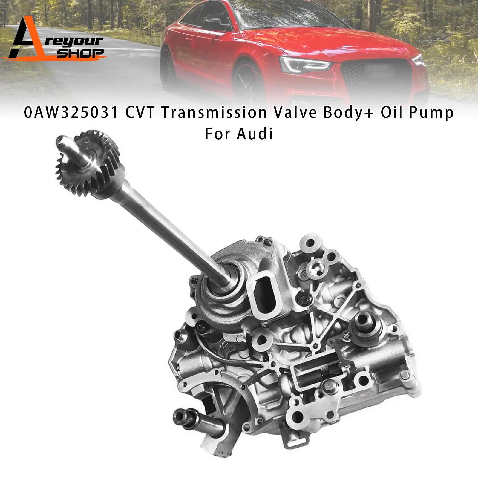 

0AW325031 CVT Transmission Valve Body+ Oil Pump for Audi