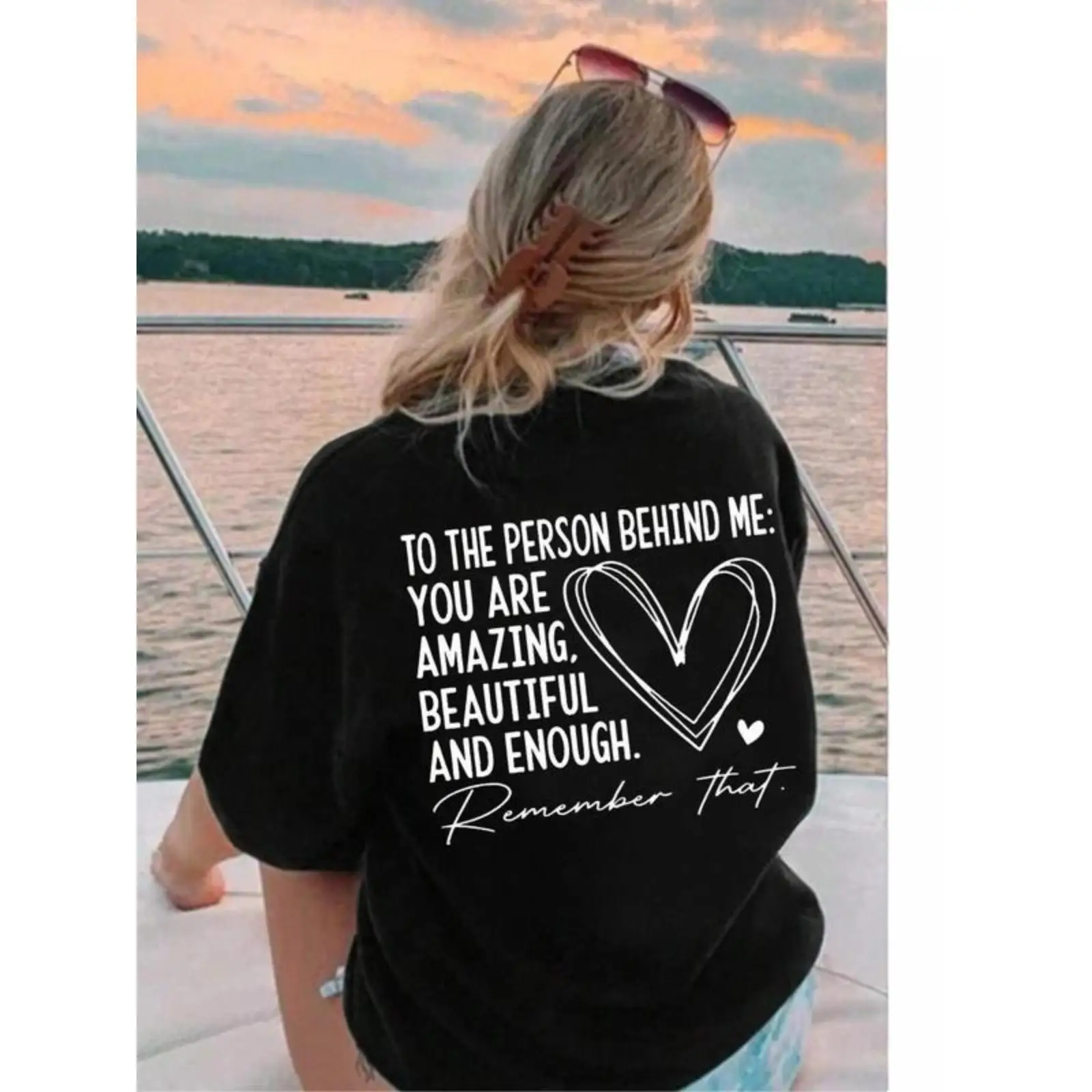 

To The Person Behind Me T-shirt for Women Men Positive Slogan Tee Mental Health Graphic Top