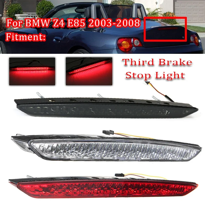 

Задний стоп-сигнал LED для BMW Z4 E85 03-08, подходит для оригинального багажника