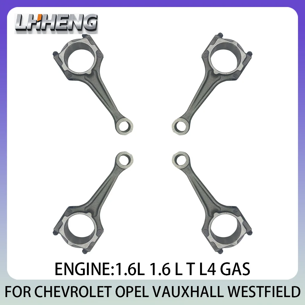 

4PCS Connecting Con Rod New Set Fit For CHEVROLET OPEL VAUXHALL WESTFIELD BMY1502 622035 93325128 93245557 1.6 L T L4 GAS 91-18