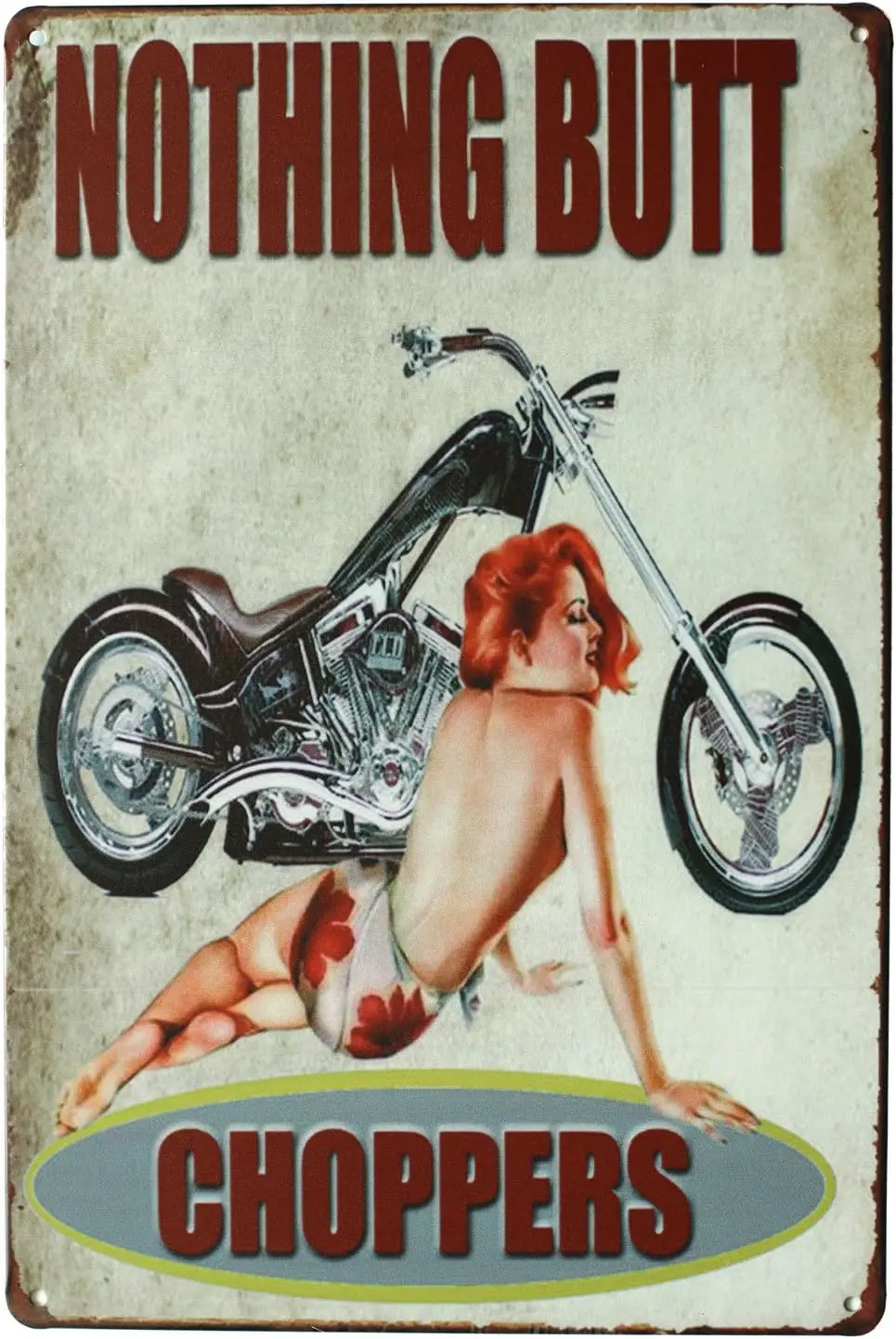 Nothing Butt Choppers Motorcycle Pin-up Girl, Metal Tin Sign, Vintage Art Poster Plaque Garage Home Wall Decor sign