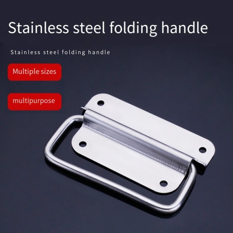 201/304 Stainless Steel Folding Handle Industrial Equipment Case Aviation Case Handle Toolbox Movable Wooden Box Handle