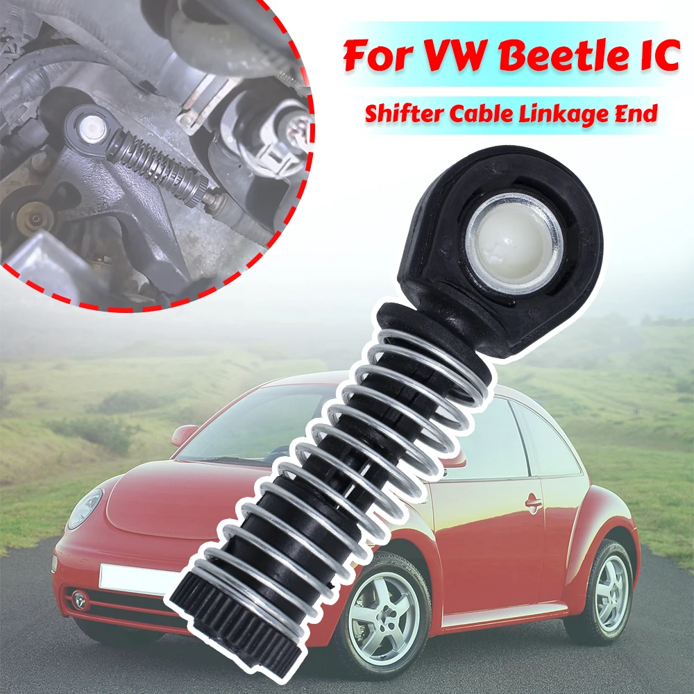 

Manual Shifter Cable End For VW Beetle 1C 1999 Roadster Gear Selector Bowden Cable Catch Change Lever Adjuster Connector Linkage