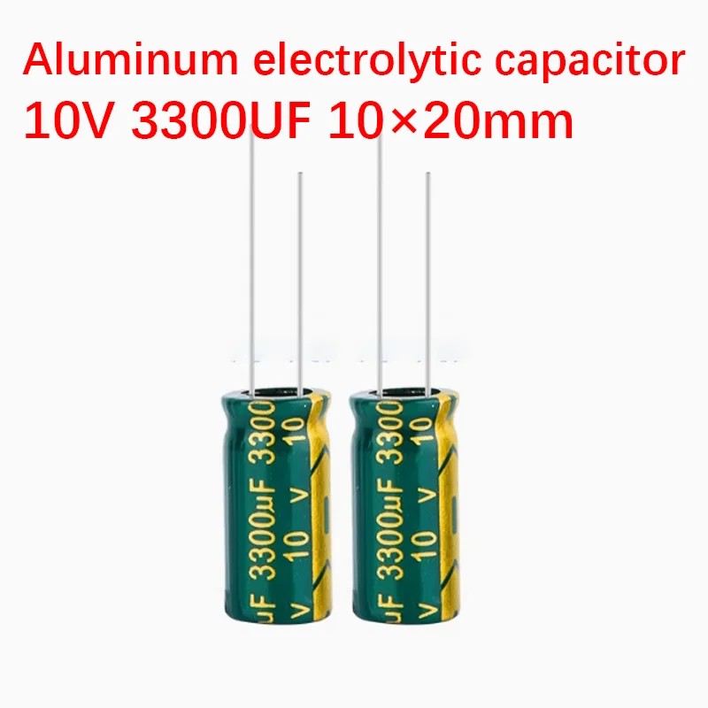 250pcs 10V 3300uf capacitor 10×20mm Aluminum electrolytic capacitor High Frequency Low ESR