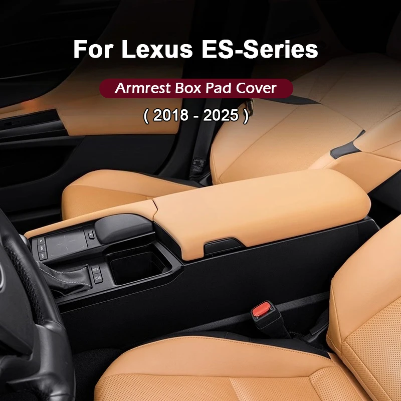 

For Lexus ES200 ES260 ES300H 2018-2024 2025 2026 Car Armrest Box Cover Pad Leather Central Armrest Protective Auto Accessories