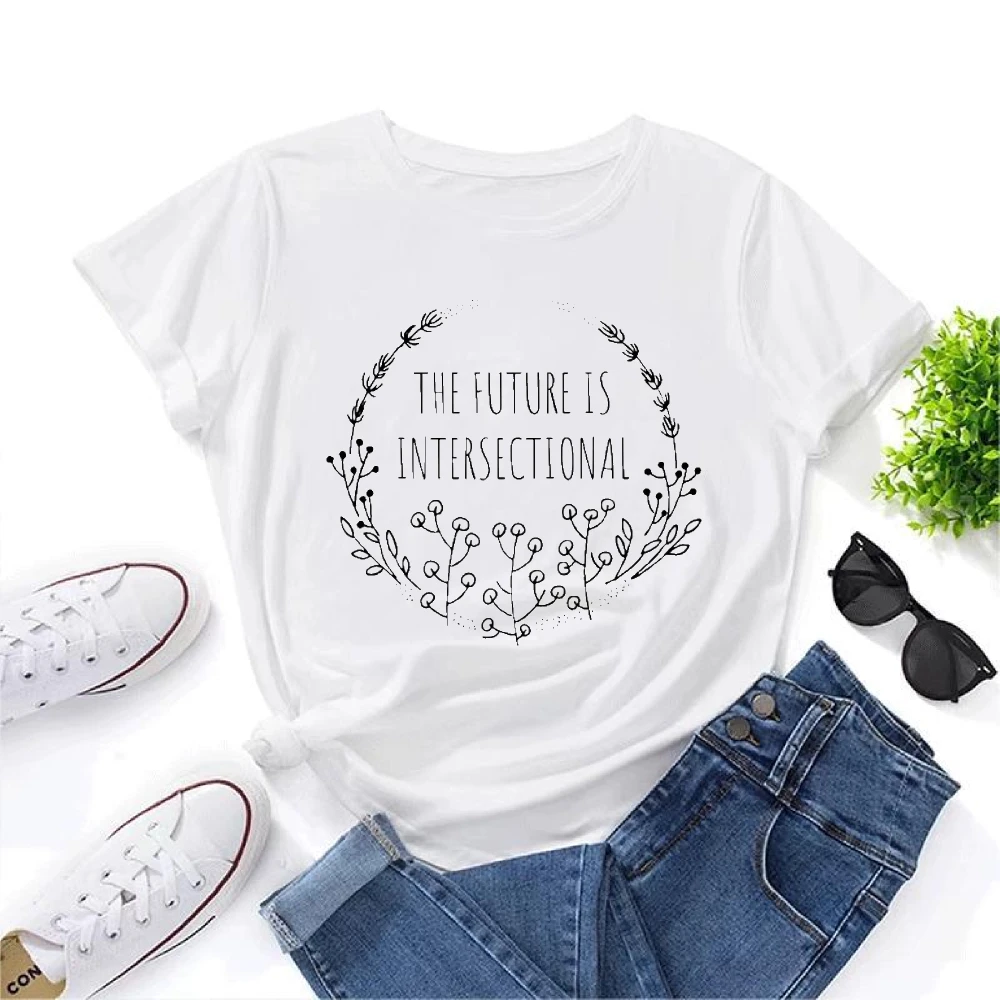 The Future Is Intersectional Quote Unisex Men Women White T Shirt Feminist Activist Graphic Tee Social Justice Clothes