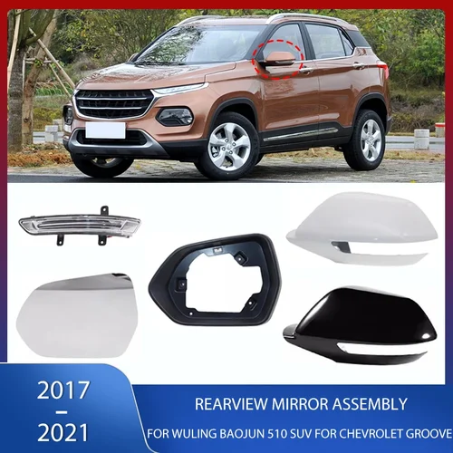 Marco de cubierta de espejo retrovisor, lámpara de señal de giro, espejo lateral de cristal calentado para WULING BAOJUN 510 SUV 2017-2021 para Chevrolet Groove