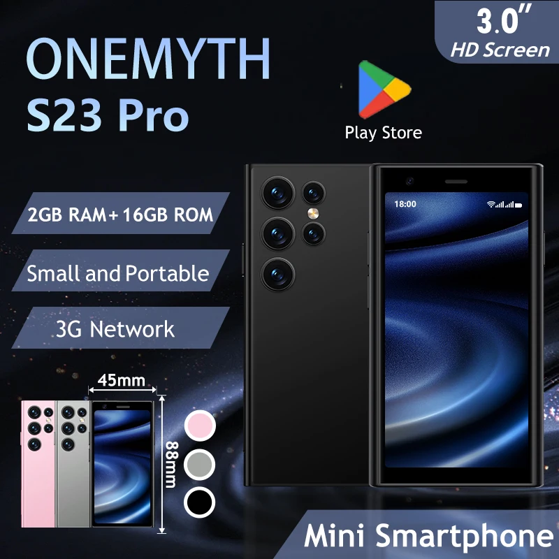 【 World's First Mini King 】 ONEMYTH S23 Pro 3-inch Smart Phone! Android+Play Store+quad core+dual camera+dual card!