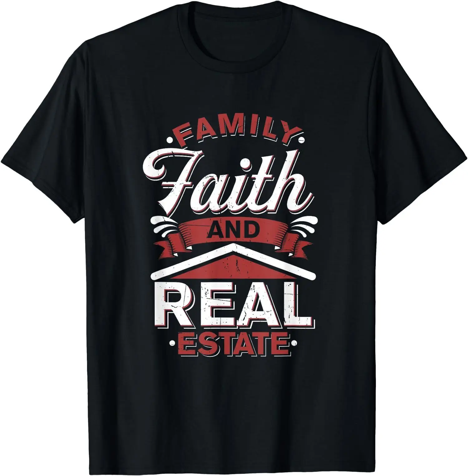 

New Limited Funny House Broker, Family Faith Real Estate Agent T-Shirt