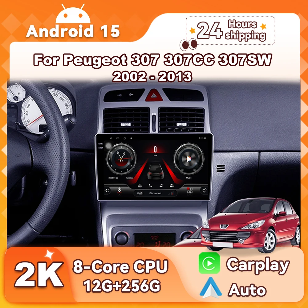

Android 15 Car Radio For Peugeot 307 307CC 307SW 2002-2013 Multimedia Player Stereo Navigation GPS HDR QLED Wireless Carplay