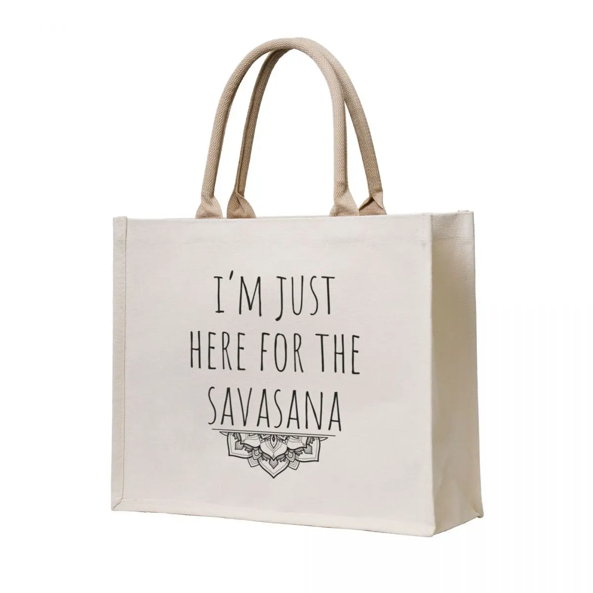 

I'm Just Here For The Savasana Tote Bag sacs de shopping Cloth bag tote bag men shopper women canvas