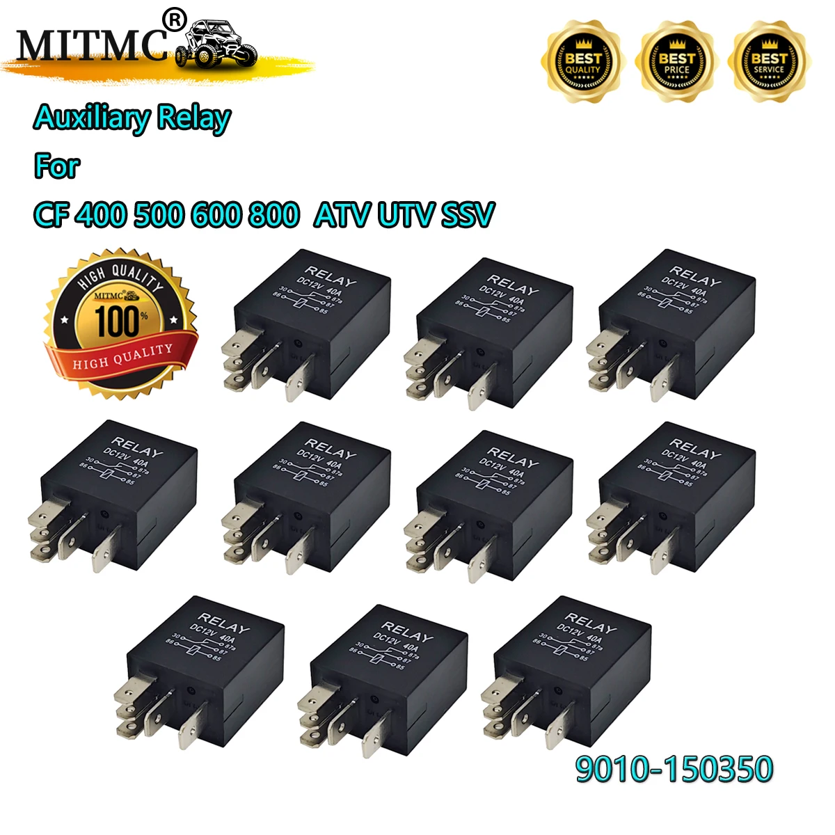 10Pcs Auxiliary Relay For CF Cforce 400AU CF500 600 800  Rancher 500 X5 X6 X8 Zforce 800/Z8 ATV UTV SSV 9010-150350