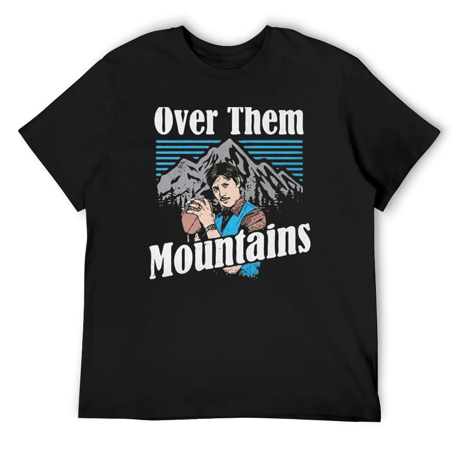 

uncle-rico-over-them-mountains-shirt-W T-Shirt Blouse quick drying valentines boutique clothes plain mens graphic t-shirts funny