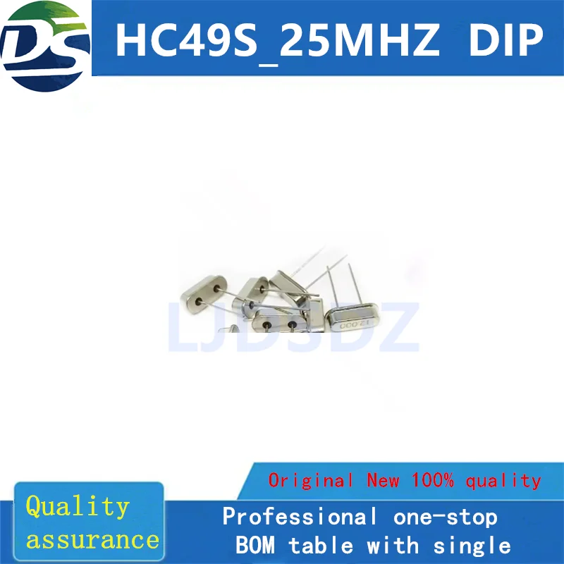 10 PÇS/LOTE  HC49S_25MHZ  DIP NEW  IN  STOCK