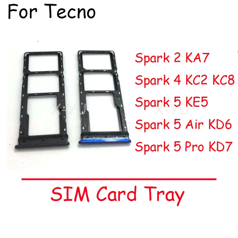 

10PCS For Tecno Spark 2 4 5 Air Pro KA7 KC2 KC8 KE5 KD6 KD7 Sim Card Slot Tray Holder Sim Card Reader Socket