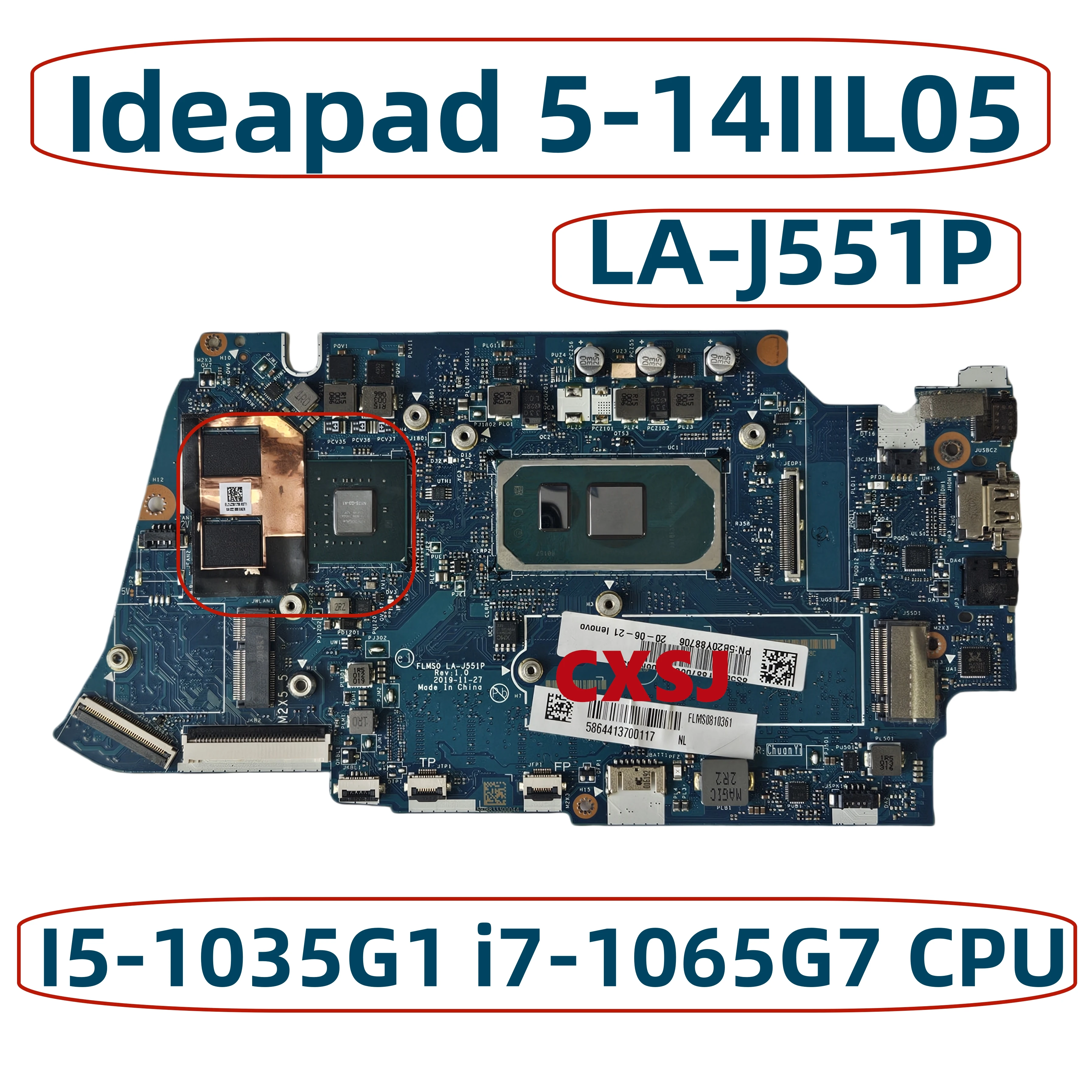 

Материнская плата FLMS0 для ноутбука Lenovo Ideapad 5-14IIL05 С Core LA-J551P CPU 8/16GB-RAM FRU:5B20Y88493