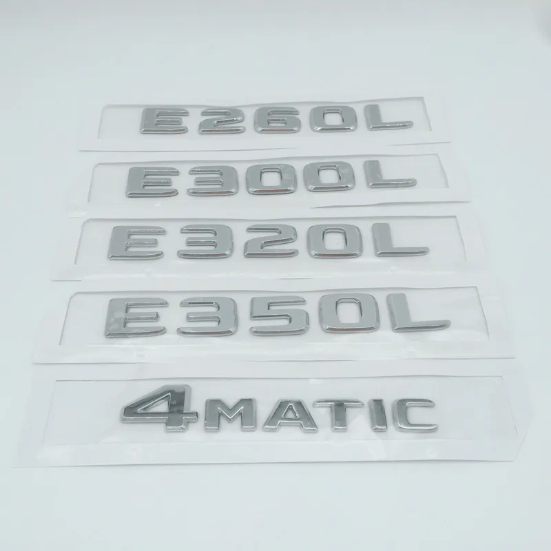 1pcs E260 E300 E320 E350 E200L E260L E300L E320L E350L 4MATIC car Letter Rear trunk Decals Emblem badge sticker Decal styling