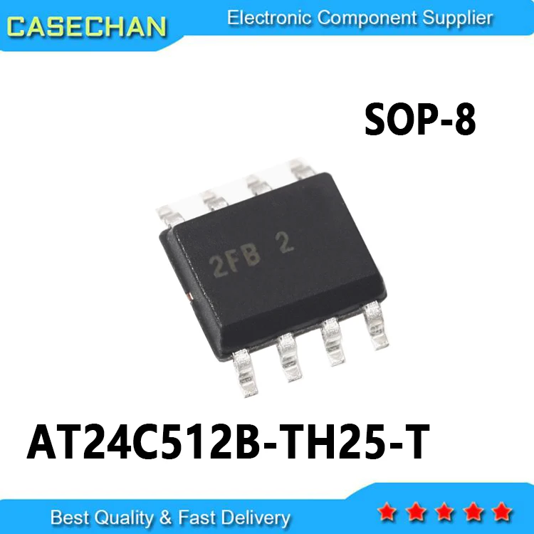 10PCS New and Original AT24C512 AT24C512B 2FB2 2FB 2  AT24C512B-TH25-T SOP-8