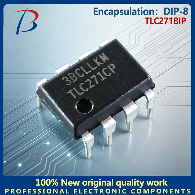10PCS TLC271BIP operational amplifier direct insertion package DIP8 silk screen TLC271BIP
