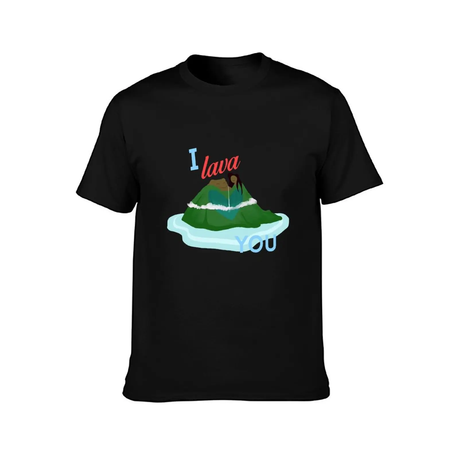 I Lava You T-Shirt Creative Graphic Tee Shirt