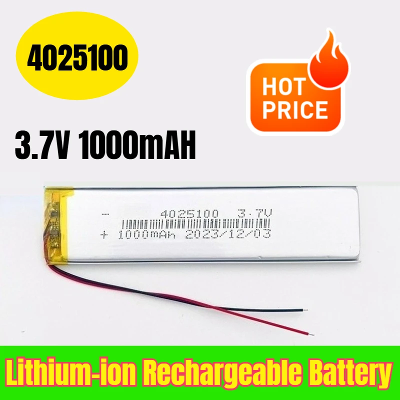 

4025100 3.7V 1000mAH Lithium-ion Rechargeable Battery