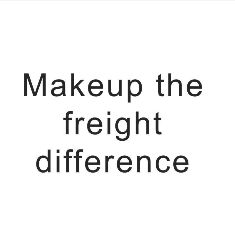 

Make up the freight difference