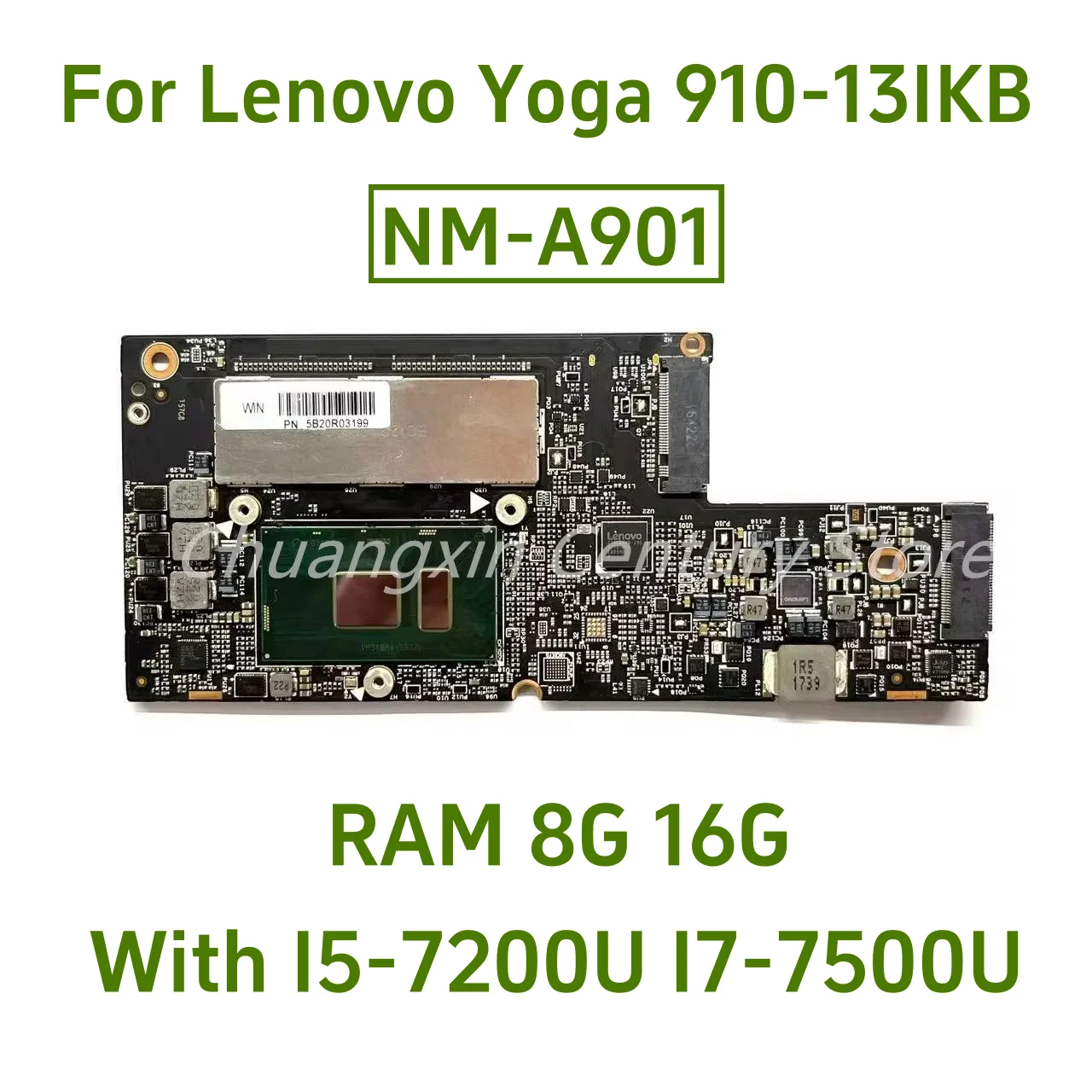 NM-A901 is suitable for Lenovo Yoga 910-13IKB laptop motherboard with I5-7200 I7-7500CPU RAM 8GB/16GB, tested and shipped OK