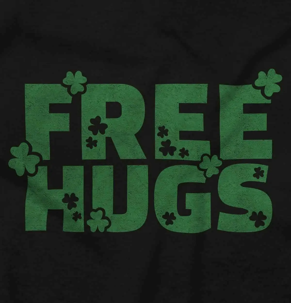 Free Hugs Cute Optimistic St. Pattys Graphic T Shirt Men or Women