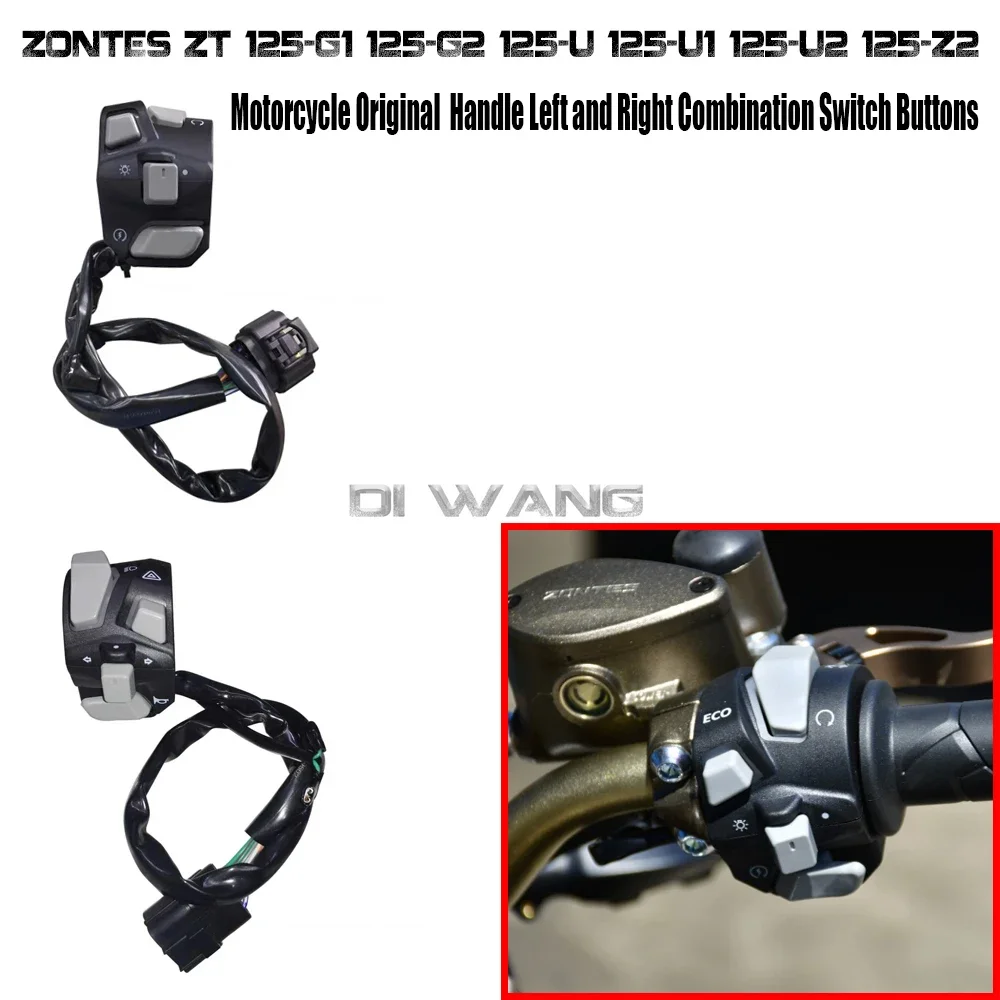 

Motorcycle Original Handle Left and Right Combination Switch Buttons FOR ZONTES ZT 125-G1 125-G2 125-U 125-U1 125-U2 125-Z2