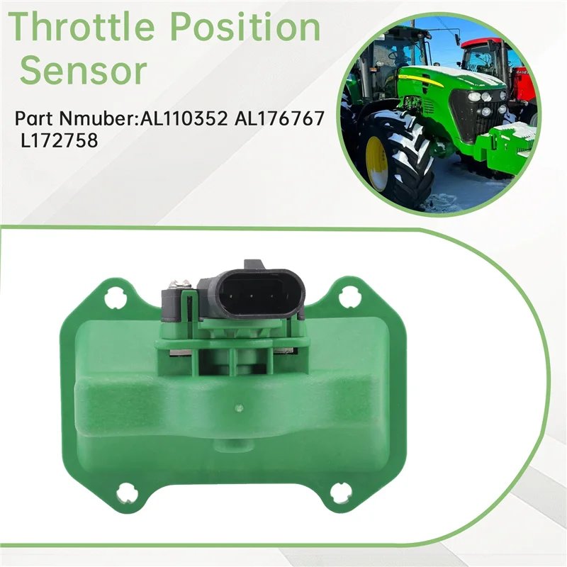 

Throttle Position Sensor AL110352 For John Deere Tractors 6200 6300 6400 AL176767 L172758-A67F