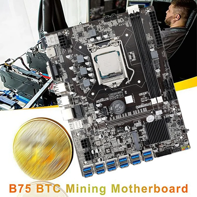 

B75 USB BTC Miner Motherboard Kit +CPU+2X4G DDR3 RAM+Fan+Thermal Pad+Switch Cable+SATA Cable 12USB3.0 LGA1155 DDR3 MSATA