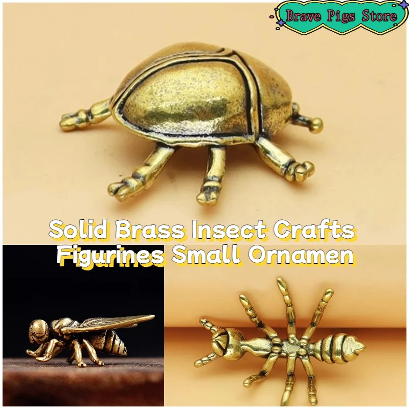Solid Brass Insect …