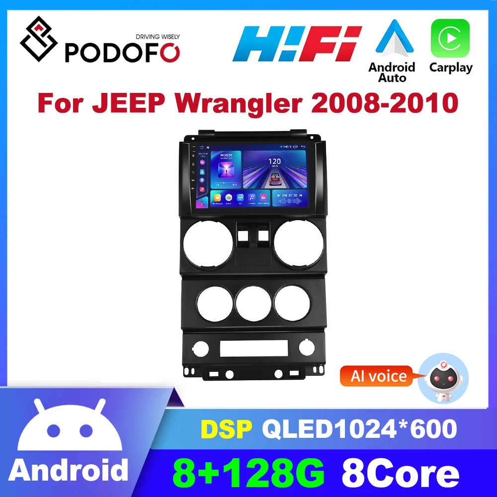 

Podofo Carplay Car Stereo Radio For JEEP Wrangler 2008-2010(2 doors) Android 2 Din 8+128GB 8-core AI Voice WIFI+4G DSP Bluetooth