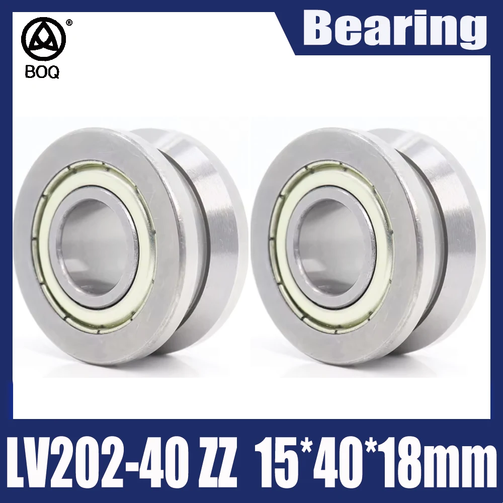 2PC LV202-40 ZZ bearing wheel 15*40*18mm LV series V groove pulley Traces walking guide rail bearings roller LV202/40ZZ