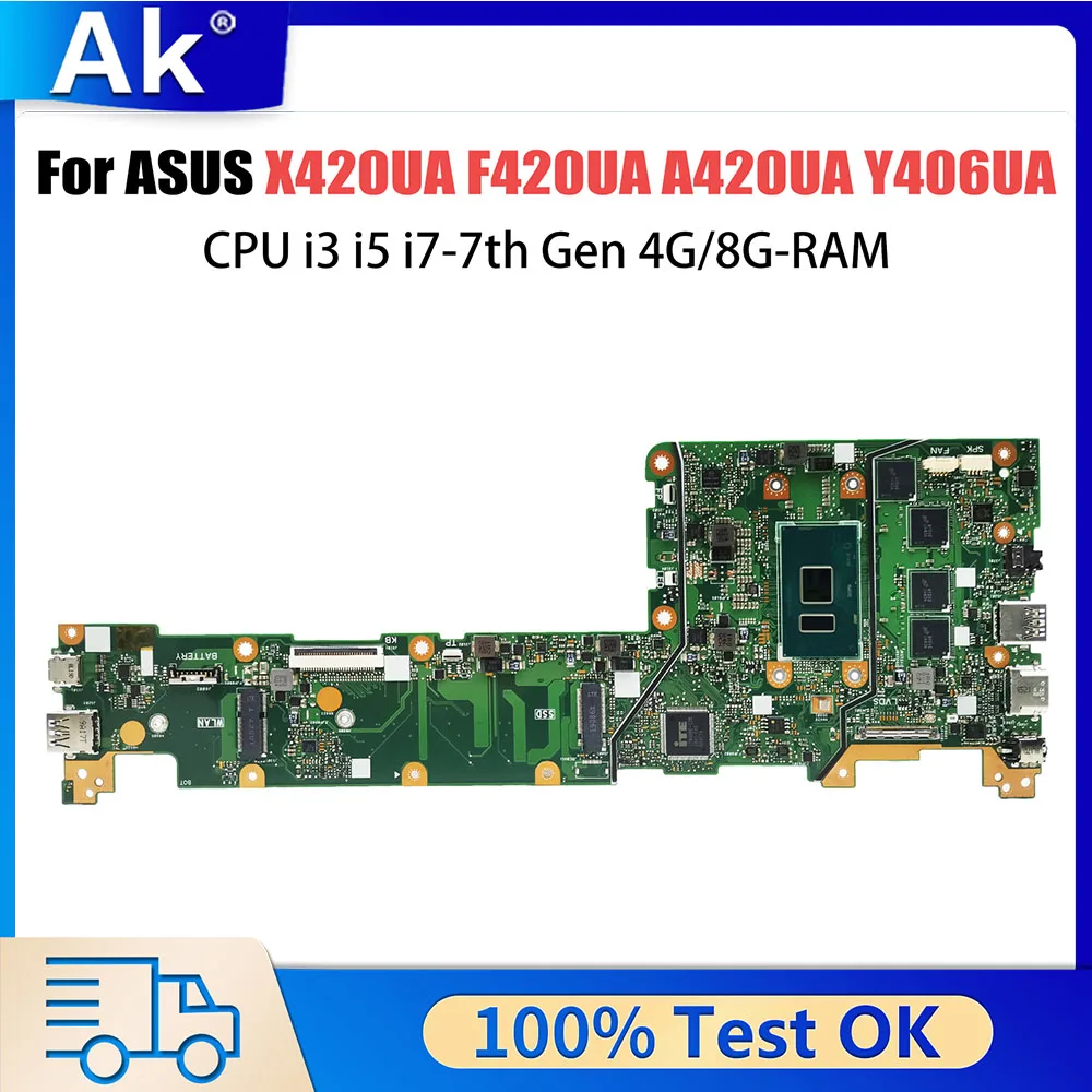 

X420UA Laptop Motherboard For Asus Vivobook F420UA A420UA Y406UA X420U CPU i3 -7th Gen 4G 8G-RAM Notebook Mainboard