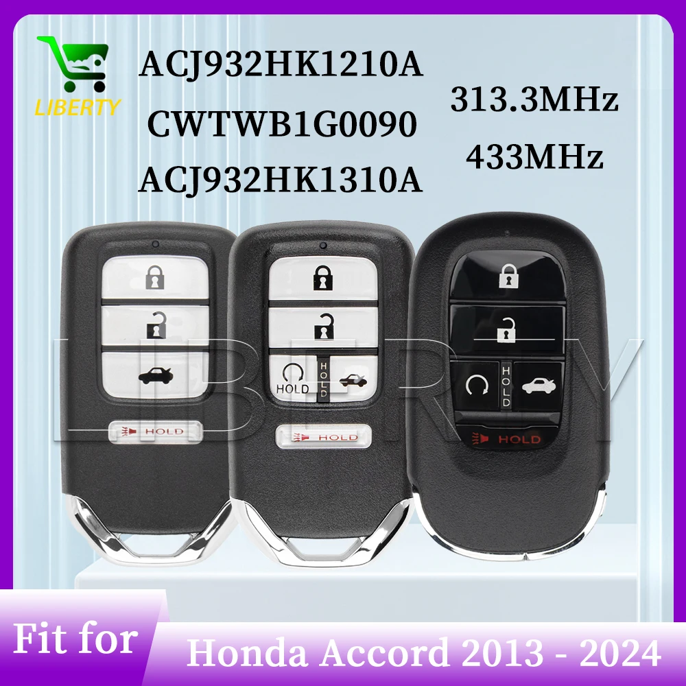 

Liberty Smart Remote Car Key Fob for Honda Accord EX-L Touring Models 2013-2024 ACJ932HK1210A CWTWB1G0090 ACJ932HK1310A KR5TP-4