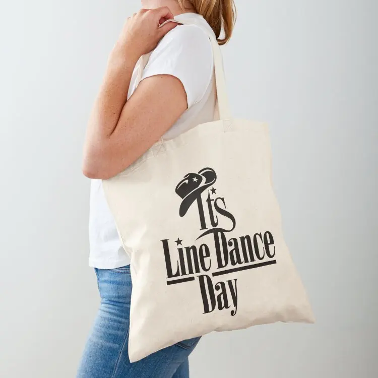 

ITS LINE DANCE DAY, BY SUBGIRL Tote Bag tote bag canvas tote bag men's Women's handbag Canvas