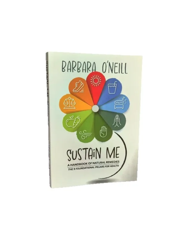 "Sustain Me" من Barbara O'Neill: علاجات طبيعية للشفاء والصحة الشاملة - دليل العافية العملي للحياة الحديثة