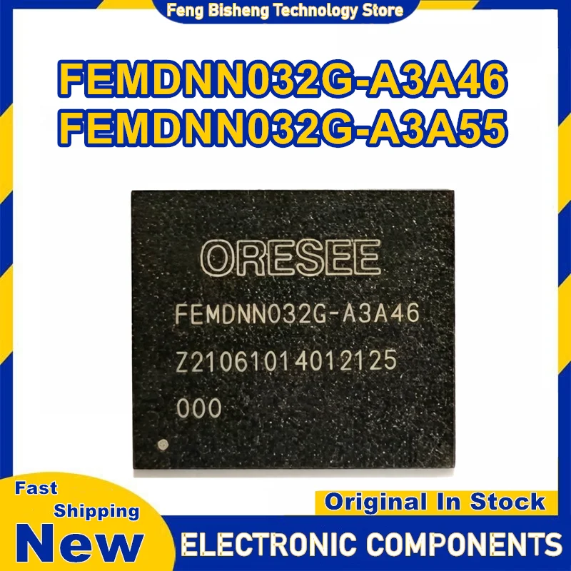 

FEMDNN032G-A3A46 FEMDNN032G-A3A55 32GB font IC New Original in stock