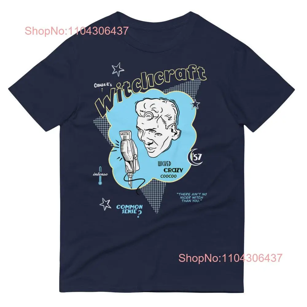 Frank Sinatra Witchcraft T Shirt SweaT Retro Style Music For Girlfriend Witchy long or short sleeves