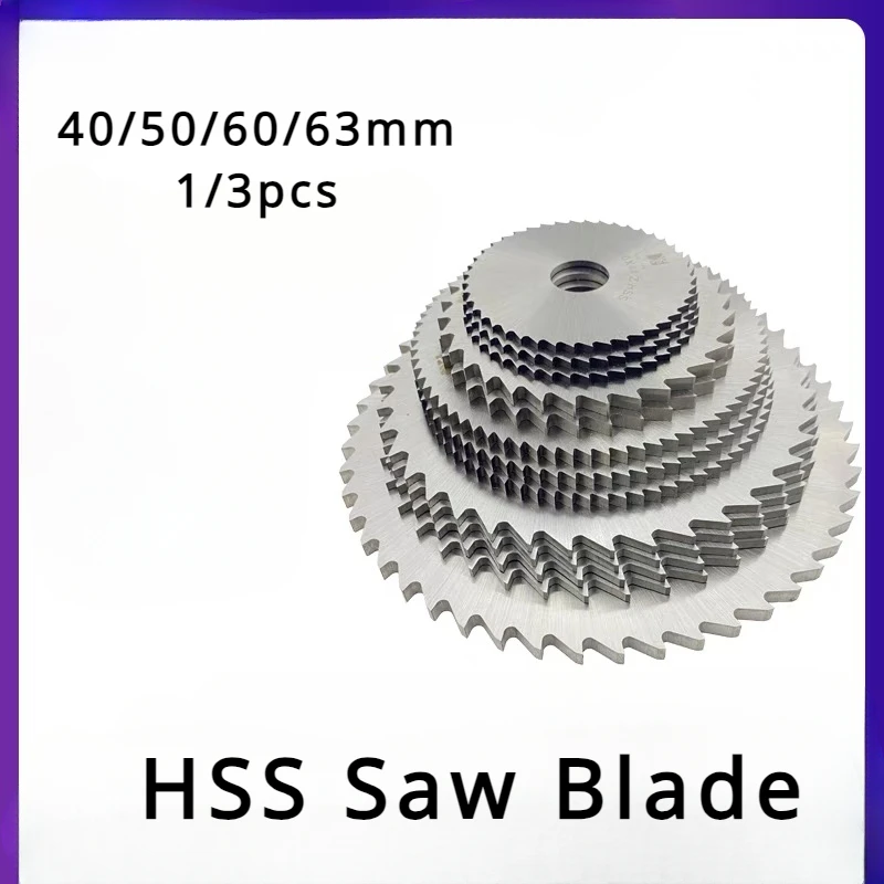 40/50/60/63mm 1/3pcs HSS Circular Saw Blade Disc Milling Cutter Slitting Machine Metal Steel PVC Cutting Tool High Speed Steel