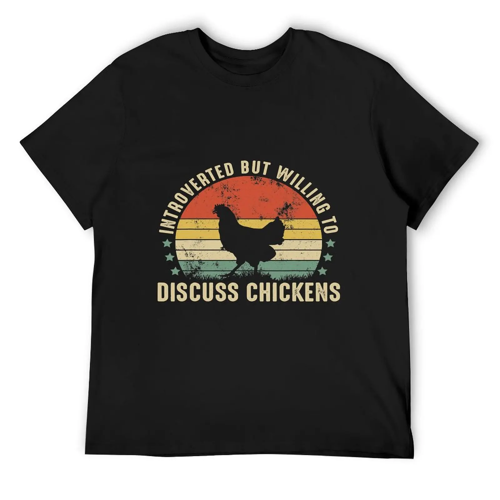 

Introverted But Willing To Discuss Chickens Funny Chicken2 T-Shirt plus size clothes customs t shirts for men