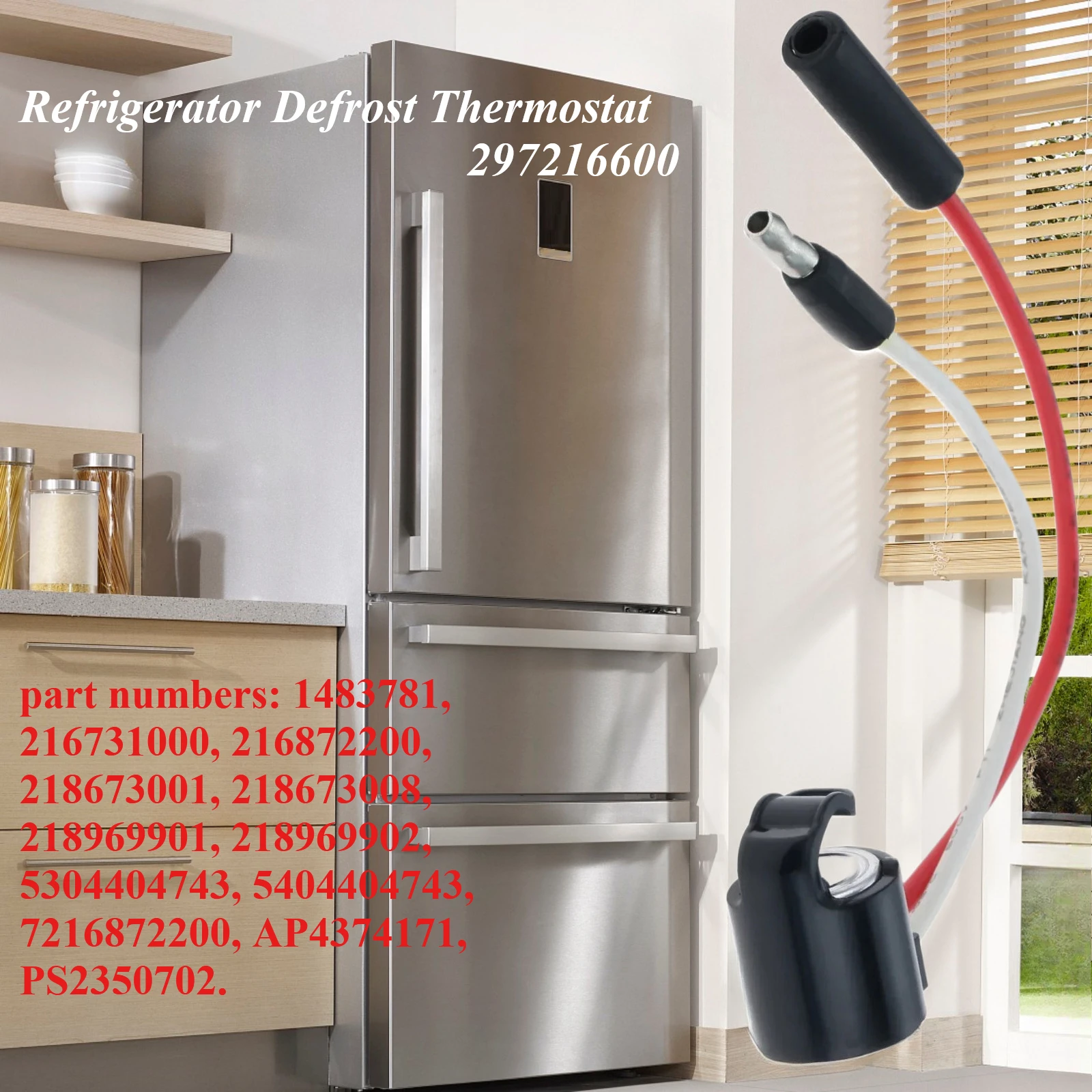 Termostato de degelo de geladeira 297216600 para Frigidaire Electrolux Kenmore 218969901 AP4374171 PS2350702 7216872200 5404404743