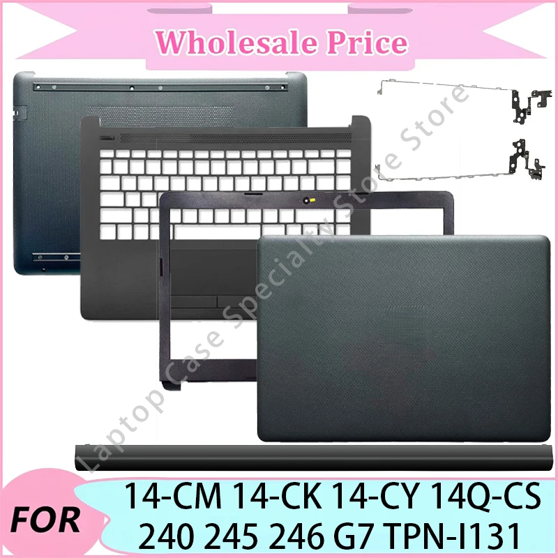 

NEW For HP 14-CM 14-CK 14-CY 14Q-CS 240 245 246 G7 TPN-I131 Laptop LCD Back Cover/Front Bezel/Palmrest/Bottom Case/Hinge