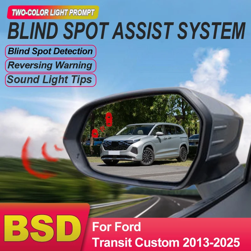 Car For Ford Transit Custom 2013 to 2025 Blind Spot Monitoring System BSD BSA BSM Radar Detector For Cars Assist Lane Changing