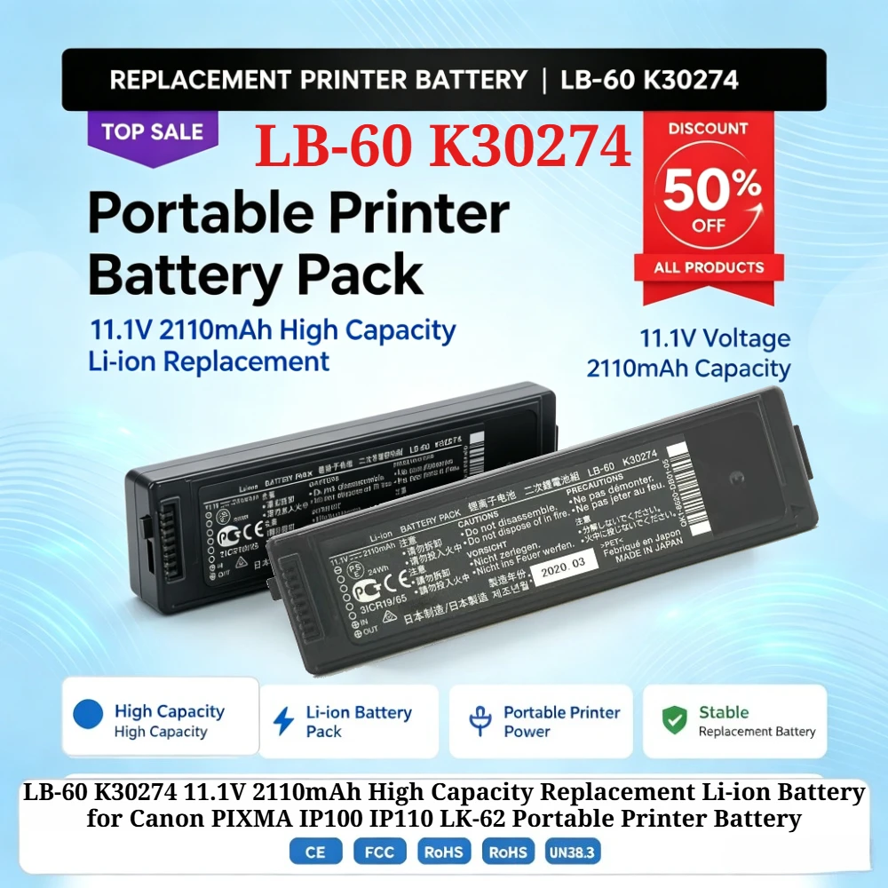 LB-60 K30274 11.1V 2110mAh High Capacity Replacement Li-ion Battery for Canon PIXMA IP100 IP110 LK-62 Portable Printer Battery